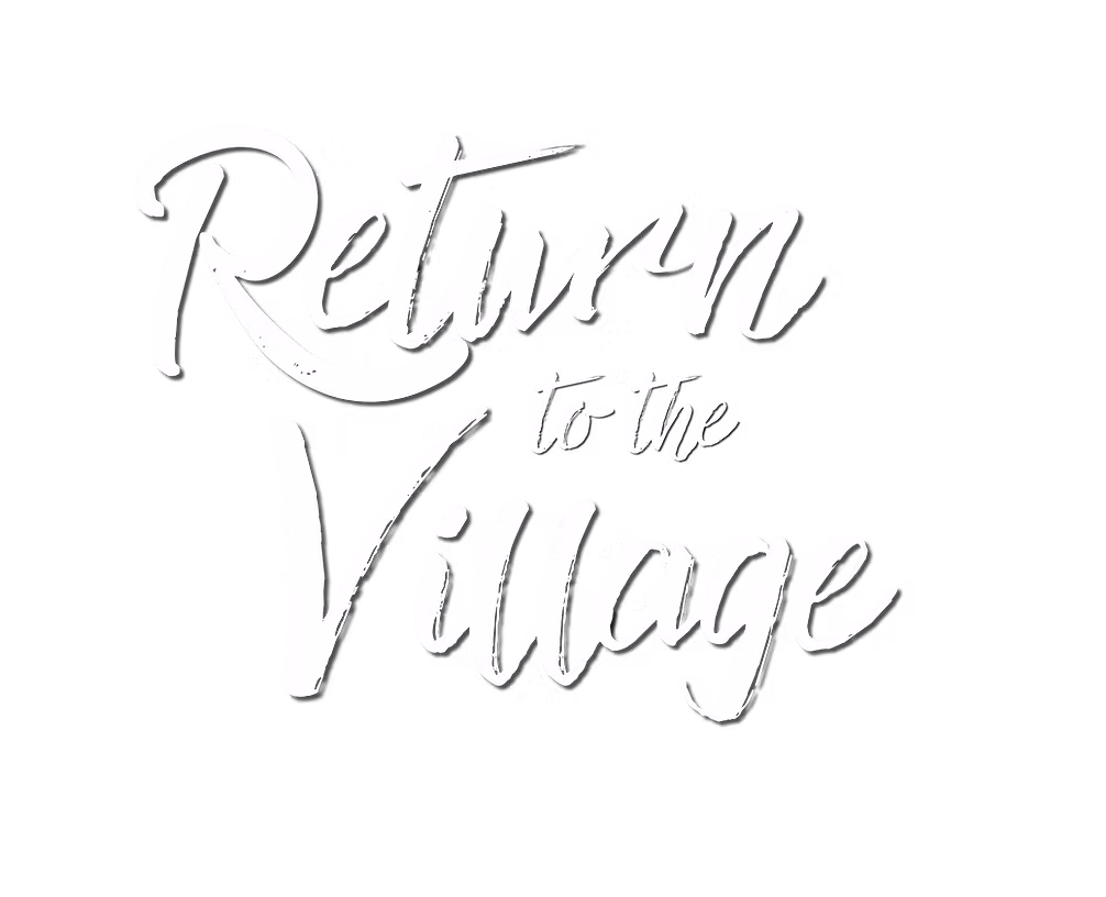 Return to the Village logo